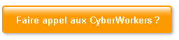 Faire appel aux Cyberworkers